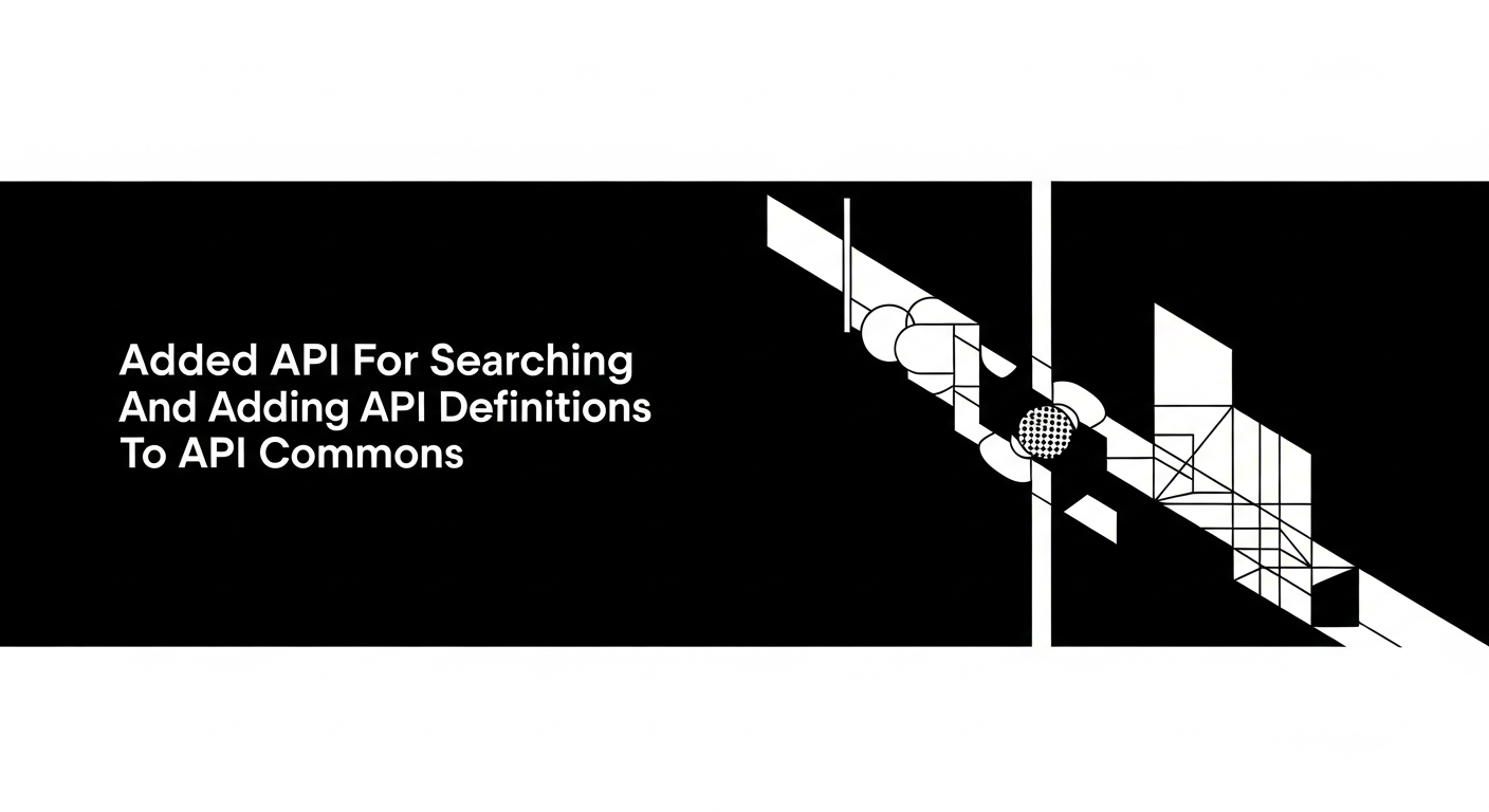 Added API For Searching And Adding API Definitions To API Commons